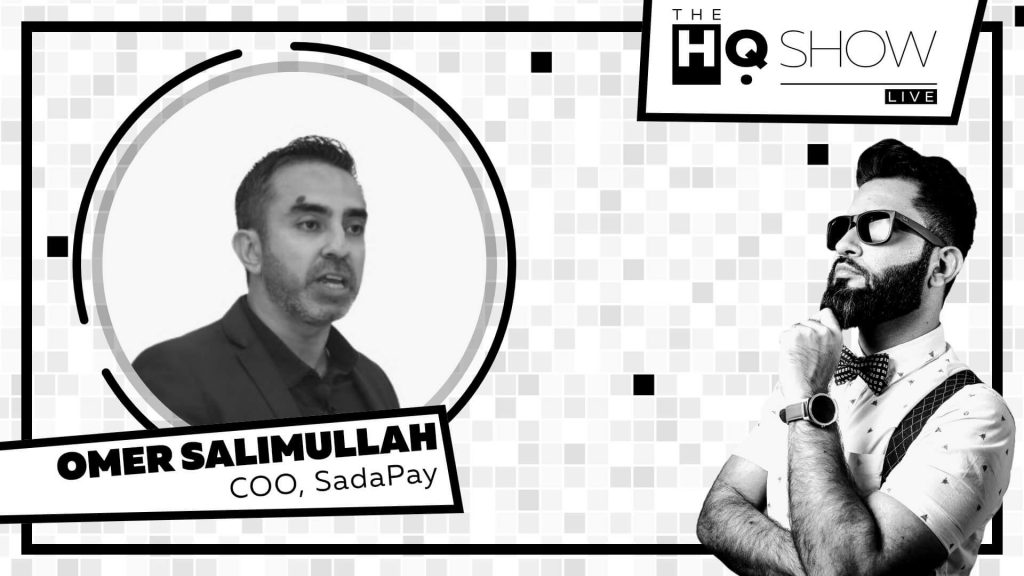 The HQ Show Episode 2 FinTech Focus Omer Salimullah Thumbnail