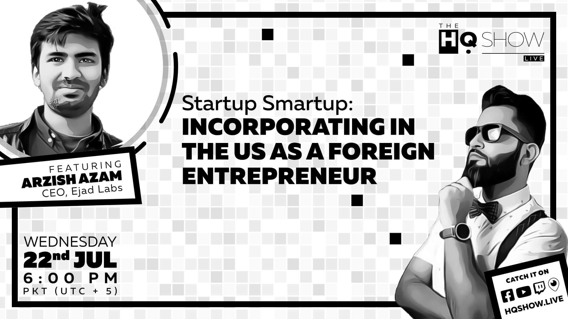 Startup Smartup: Incorporating in the US as a Foreign Entrepreneur